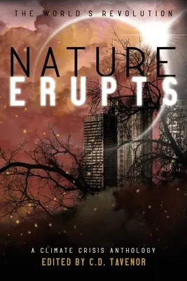 Die Natur bricht aus - Nature Erupts