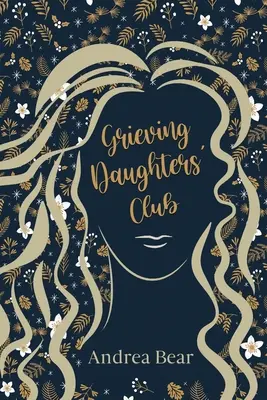Klub der trauernden Töchter - Grieving Daughters' Club