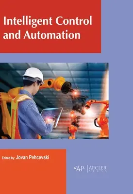 Intelligente Steuerung und Automatisierung - Intelligent Control and Automation