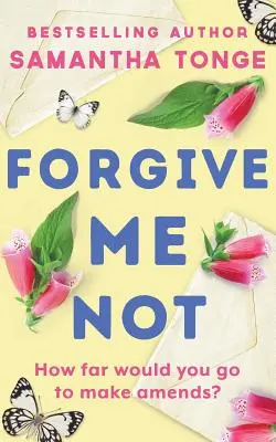 Verzeih mir nicht - Forgive Me Not