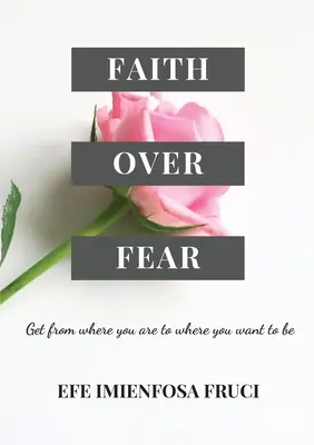 A fé acima do medo - Faith Over Fear