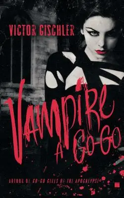 Der Vampir ist ein Go-Go - Vampire a Go-Go