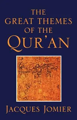 Die großen Themen des Qur'an - The Great Themes of the Qur'an