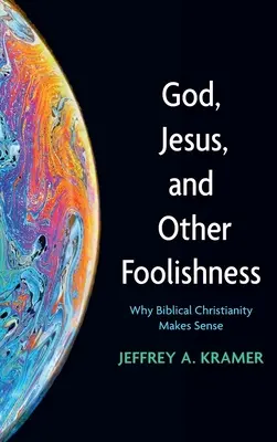 Gott, Jesus und andere Torheiten - God, Jesus, and Other Foolishness