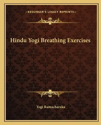 Hindu-Yogi-Atemübungen - Hindu Yogi Breathing Exercises