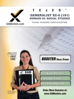 TExES Generalist Ec-6 191 Sozialkunde Boost Edition - TExES Generalist Ec-6 191 Social Studies Boost Edition