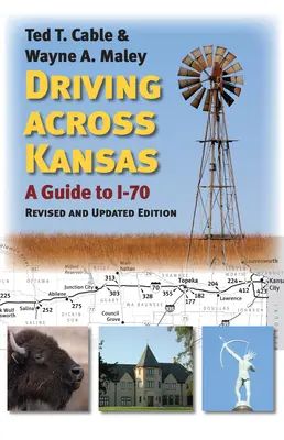 Quer durch Kansas fahren: Ein Führer zur I-70 - Driving Across Kansas: A Guide to I-70