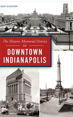 Historischer Gedenkbezirk in der Innenstadt von Indianapolis - Historic Memorial District of Downtown Indianapolis