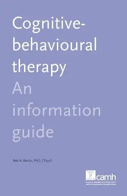 Kognitive Verhaltenstherapie: Ein Informationsleitfaden - Cognitive Behaviour Therapy: An Information Guide