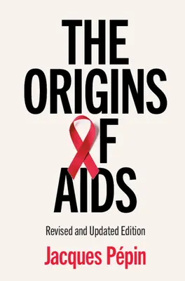 Die Ursprünge von AIDS - The Origins of AIDS