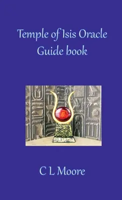 Tempel der Isis Orakelführer Buch - Temple of Isis Oracle Guide Book