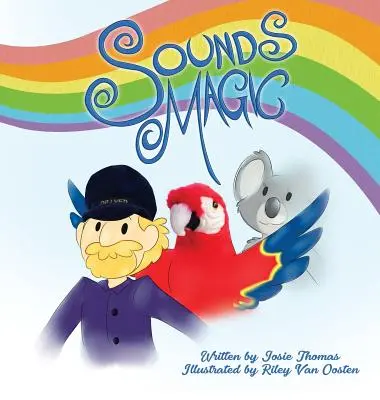 Sounds Magic: Ein Kinderbuch, das die musikalische Kreativität fördert! - Sounds Magic: A children's book that encourages Musical Creativity!
