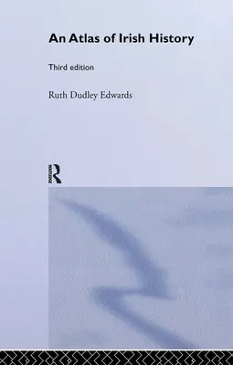Ein Atlas der irischen Geschichte - An Atlas of Irish History