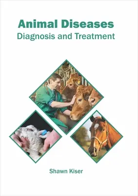 Tierkrankheiten: Diagnose und Behandlung - Animal Diseases: Diagnosis and Treatment