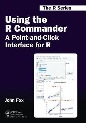 Verwendung des R-Commanders: Eine Zeigen-und-Klicken-Schnittstelle für R - Using the R Commander: A Point-And-Click Interface for R