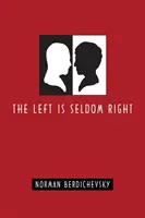 Die Linke hat selten Recht - The Left Is Seldom Right