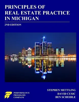 Grundlagen der Immobilienpraxis in Michigan: 2. - Principles of Real Estate Practice in Michigan: 2nd Edition