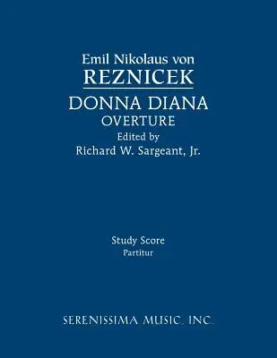Donna Diana Ouvertüre: Studienpartitur - Donna Diana Overture: Study score