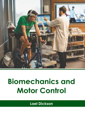 Biomechanik und motorische Kontrolle - Biomechanics and Motor Control