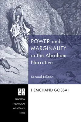 Macht und Marginalität in der Abrahamserzählung - Zweite Auflage - Power and Marginality in the Abraham Narrative - Second Edition