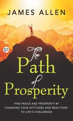 Der Weg des Wohlstandes - The Path of Prosperity