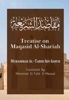 Abhandlung über Maqasid Al-Shariah - Treatise on Maqasid Al-Shariah