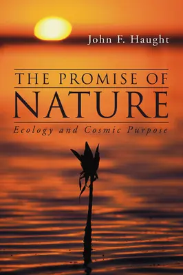 Das Versprechen der Natur - The Promise of Nature