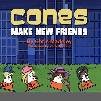 Cones machen neue Freunde - Cones Make New Friends