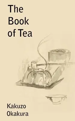 Das Buch des Tees - The Book of Tea