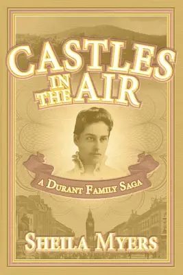 Luftschlösser: eine Familiensaga der Durants - Castles in the Air: a Durant Family Saga