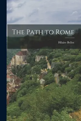 Der Weg nach Rom - The Path to Rome