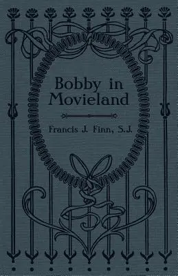 Bobby in Movieland