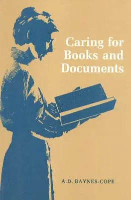 Pflege von Büchern und Dokumenten - Caring for Books and Documents