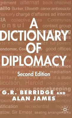 Ein Wörterbuch der Diplomatie - A Dictionary of Diplomacy