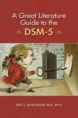 Ein großer Literaturführer zum Dsm-5 - A Great Literature Guide to the Dsm-5