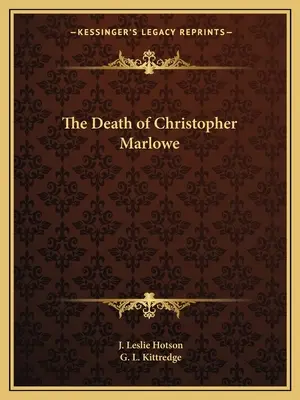 Der Tod von Christopher Marlowe - The Death of Christopher Marlowe