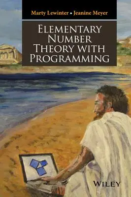 Elementare Zahlentheorie mit Programmierung - Elementary Number Theory with Programming