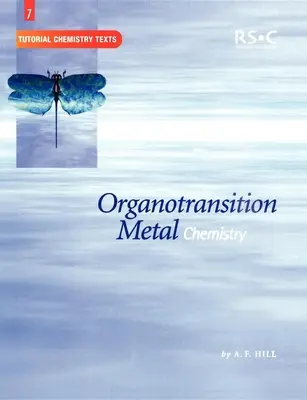 Chemie der metallorganischen Übergänge - Organotransition Metal Chemistry
