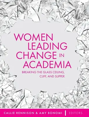 Frauen in Führungspositionen in der akademischen Welt - Women Leading Change in Academia