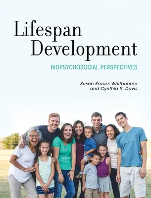 Entwicklung über die gesamte Lebensspanne: Biopsychosoziale Perspektiven - Lifespan Development: Biopsychosocial Perspectives