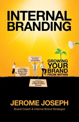 Interne Markenbildung: Wachsen Sie Ihre Marke von innen heraus - Internal Branding: Growing Your Brand from Within