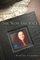 Sie hat das Rennen gewonnen (Footprints of Cancer) - She Won the Race (Footprints of Cancer)