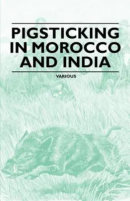 Schweinehaltung in Marokko und Indien - Pigsticking in Morocco and India