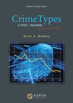 Verbrechensarten: Ein Text/Lesebuch - Crime Types: A Text/Reader