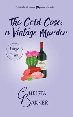 Der kalte Fall: Ein frecher, kluger und rotzfrecher gemütlicher Krimi - The Cold Case: A sassy, smart, and snotty cozy mystery