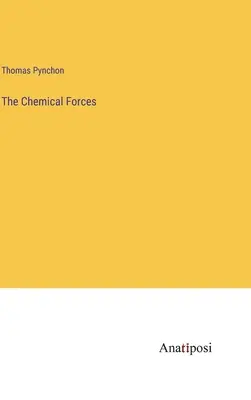 Die chemischen Streitkräfte - The Chemical Forces