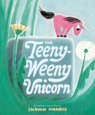 Das Teeny-Weeny-Einhorn - The Teeny-Weeny Unicorn