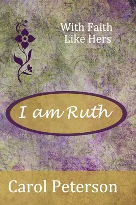 Ich bin Ruth - I am Ruth