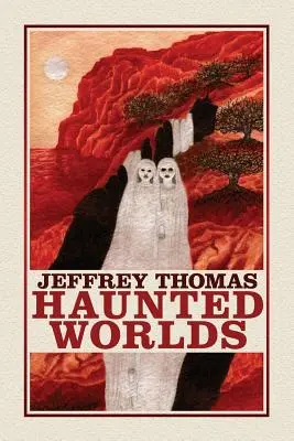 Gespenstische Welten - Haunted Worlds