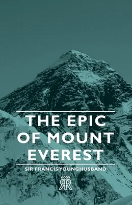 Das Epos des Mount Everest - The Epic of Mount Everest
